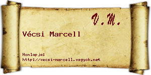 Vécsi Marcell névjegykártya
